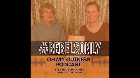 #REBELSONLY: Gezondheidszorg in de nieuwe wereld met Kris Gaublomme