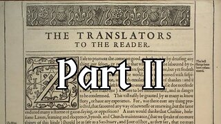 The Translators to the Reader | Part II