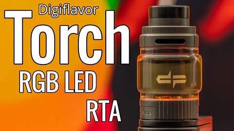 Digiflavor Torch RTA