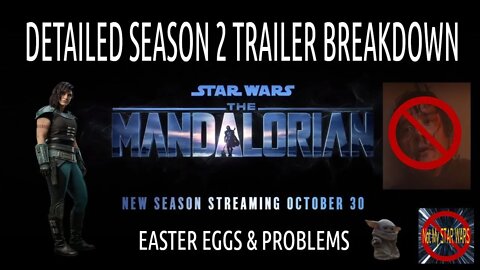 The Mandalorian Season 2 Trailer Breakdown | Easter Eggs and Problems