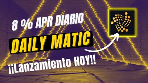 DAILY MATIC español 🤑🤑 gana 8% ROI diario