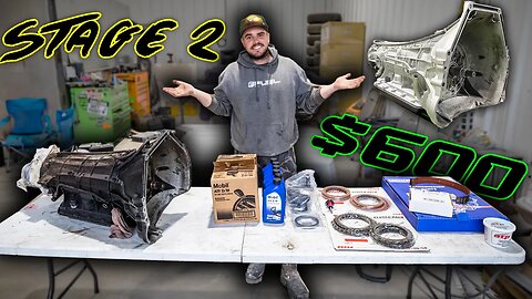 I Built a Stage 2 Transmission with $600 In Rock Auto Parts!!