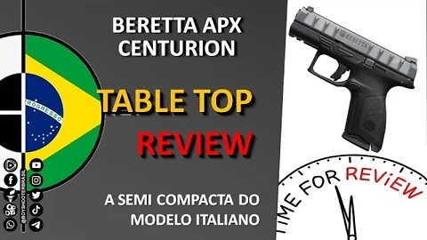 Beretta ApX CENTURION - Table Top REVIEW