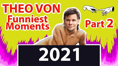 Theo Von | BEST OF 2021 | [Funniest Moments] - Part 2