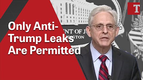 Only Anti-Trump Leaks Are Permitted