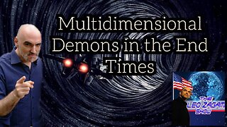 Multidimensional Demons in the End Times