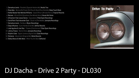 DJ Dacha - Drive 2 Party - DL030 (Real House Music DJ Mixes)