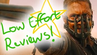 Low Effort Review: MAD MAX