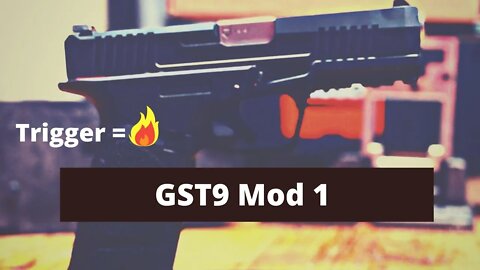 GST9 mod 1 Is Complete= Trigger SO GOOD! (Day 1)