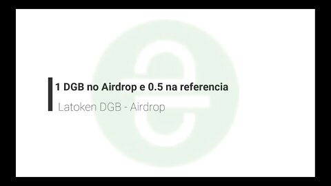 Finalizado - Airdrop - Latoken Digibite - 1 DGB + 0.5 por referencia.