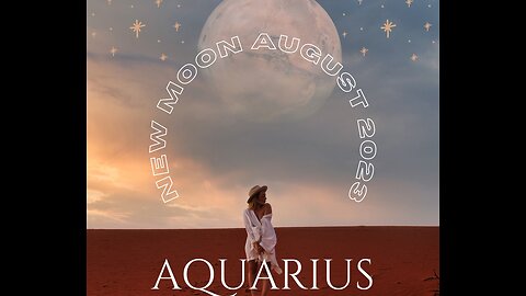 AQUARIUS- "GETTING OUT OF A RUT" AUGUST 2023