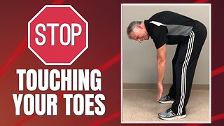 STOP Touching Your Toes! Do This Instead