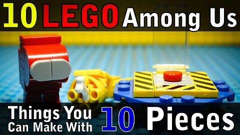 10 Among Us Things You Can Make With 10 Lego Pieces