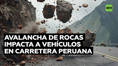 Desprendimiento de tierra arroja grandes rocas y aplasta vehículos en Perú