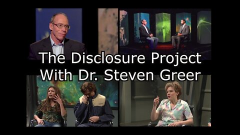 The Disclosure Project with Dr. Steven Greer - Part 1