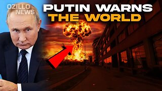 Putin Threatened the World with Nuclear! Russia Launches New Nuclear Tests!