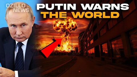 Putin Threatened the World with Nuclear! Russia Launches New Nuclear Tests!