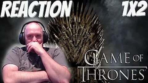 Game of Thrones Reaction S1 E2 "The Kingsroad"