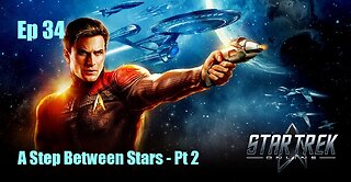 Star Trek Online - FED - Ep 34: A Step Between Stars - Pt 2
