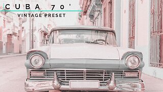 Cuba 70' Vintage // FREE LIGHTROOM PRESET