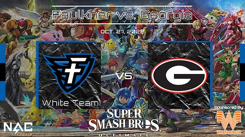 Smash Bros.- Faulkner White vs. Georgia (10/27/22)