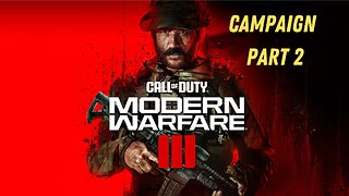 Modern Warfare 3 Part 2 Campaign