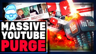 Youtube PURGE Begins! 35,000 Removed & New 2024 Censorship Annoucned!