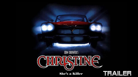 CHRISTINE - OFFICIAL TRAILER - 1983