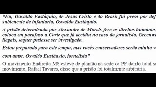 JORNALISTA preso por Alexandre de Moraes, ministro do STF, escreve carta de dentro da prisão