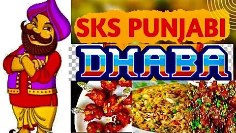 SKS Punjabi Dhaba | Panam Kotta Thalaiya | எஸ்கேஎஸ் தாபா