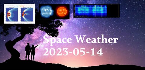 Space Weather 14.05.2023