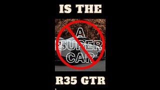 Is The R35 GT-R A Super Car?