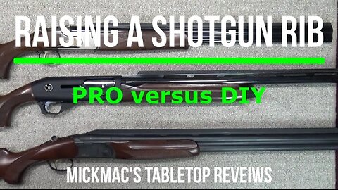 Shotgun Rib Height Raised Cheaply and Easily with DIY Add-on Rib Tabletop Review - Episode #202421