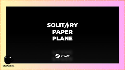 Solitary PaperPlane (Game Trailer)