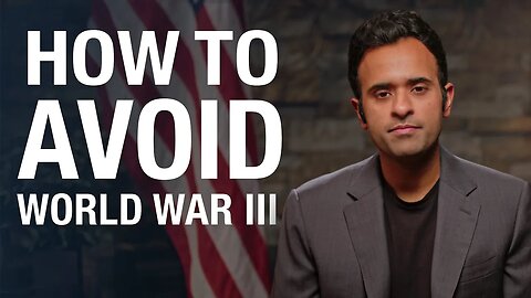 How to Avoid World War III