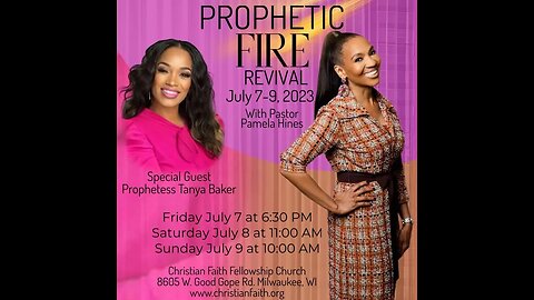 PROPHETIC FIRE REVIVAL - PROPHETESS TANYA BAKER