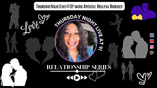 ThursdayNightLive@9! with Apostle Hellena Horsley