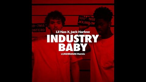 Lil Nas X, Jack Harlow - INDUSTRY BABY