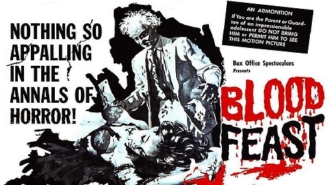 BLOOD FEAST 1963 From Herschell Gordon Lewis, the Master of Murderous Mayhem FULL MOVIE HD & W/S