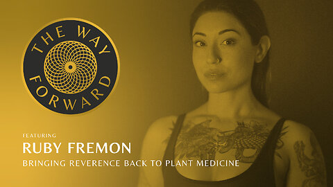 E42: Bringing Reverence Back to Plant Medicine with Ruby Fremon