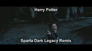 Harry Potter - Sparta Dark Legacy Remix