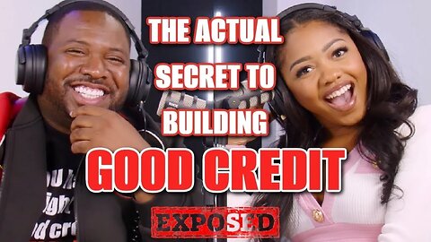 EXPOSED: The Secret To Building GOOD CREDIT .. with @Itsbabyj1