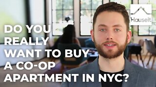 Do You Really Want to Buy a Co-op Apartment in NYC?