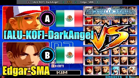 The King of Fighters 2002 ([ALU-KOF]-DarkAngel Vs. Edgar-SMA) [Mexico Vs. Mexico]