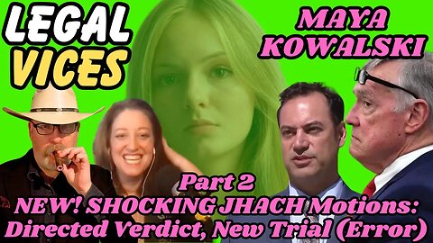 EXCLUSIVE: Take Care of Maya: NEW Defense Motions: Directed Verdict, New Trial. Reduced Damages