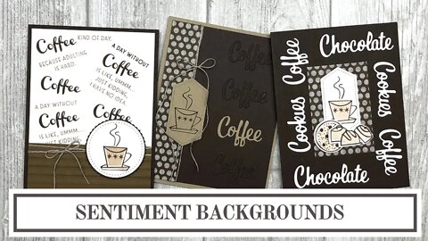 3 Ways to Use a Sentiment Background in Card Making