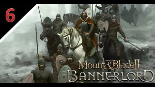 [Livestream Let's Play] Mount & Blade II: Bannerlord l Part 6