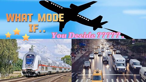 Which is Best? Plane vs Train vs Car Travel