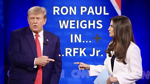 Ron Paul Praises President Trump’s Town Hall CNN Event—Practically Suggests at the End of the Show a Trump/RFK Jr. Merge..