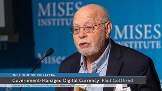Government-Managed Digital Currency: A Further Threat to Our Freedom | Paul Gottfried